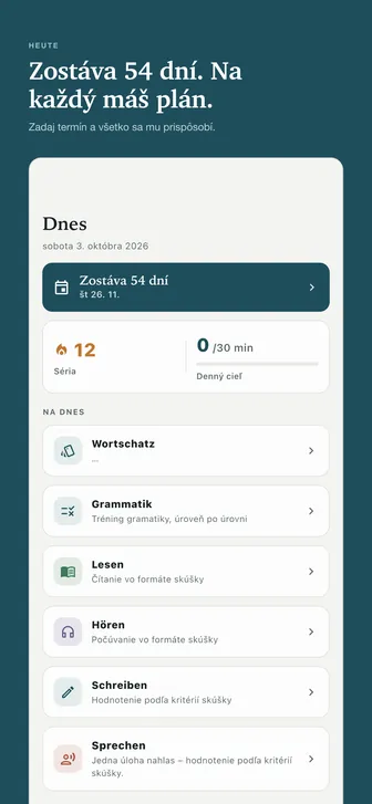 Zostáva 54 dní. Na každý máš plán. — Zadaj termín a všetko sa mu prispôsobí.